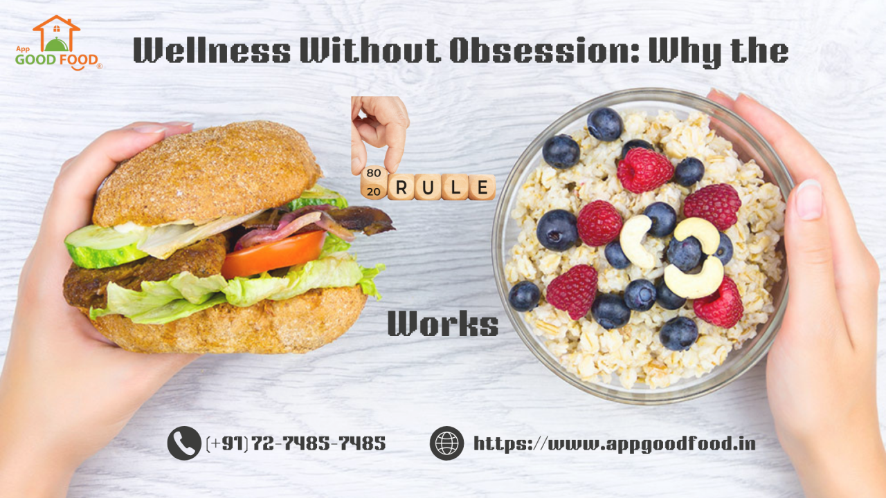 The 80/20 Nutrition Rule: How to Eat Well Without Obsessing